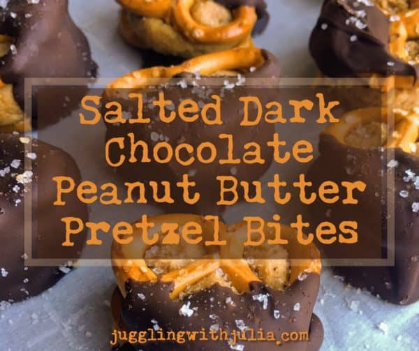 Salted Dark Chocolate Peanut Butter Pretzel Bites - juggling with julia