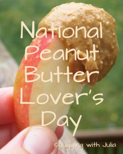 National Peanut Butter Lover's Day - juggling with julia