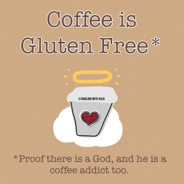 Coffee is Gluten Free